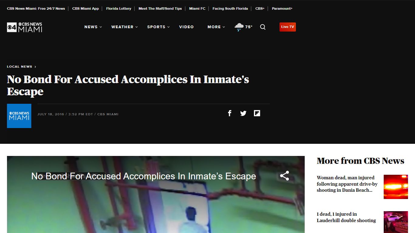 No Bond For Accused Accomplices In Inmate's Escape - CBS Miami - CBS News