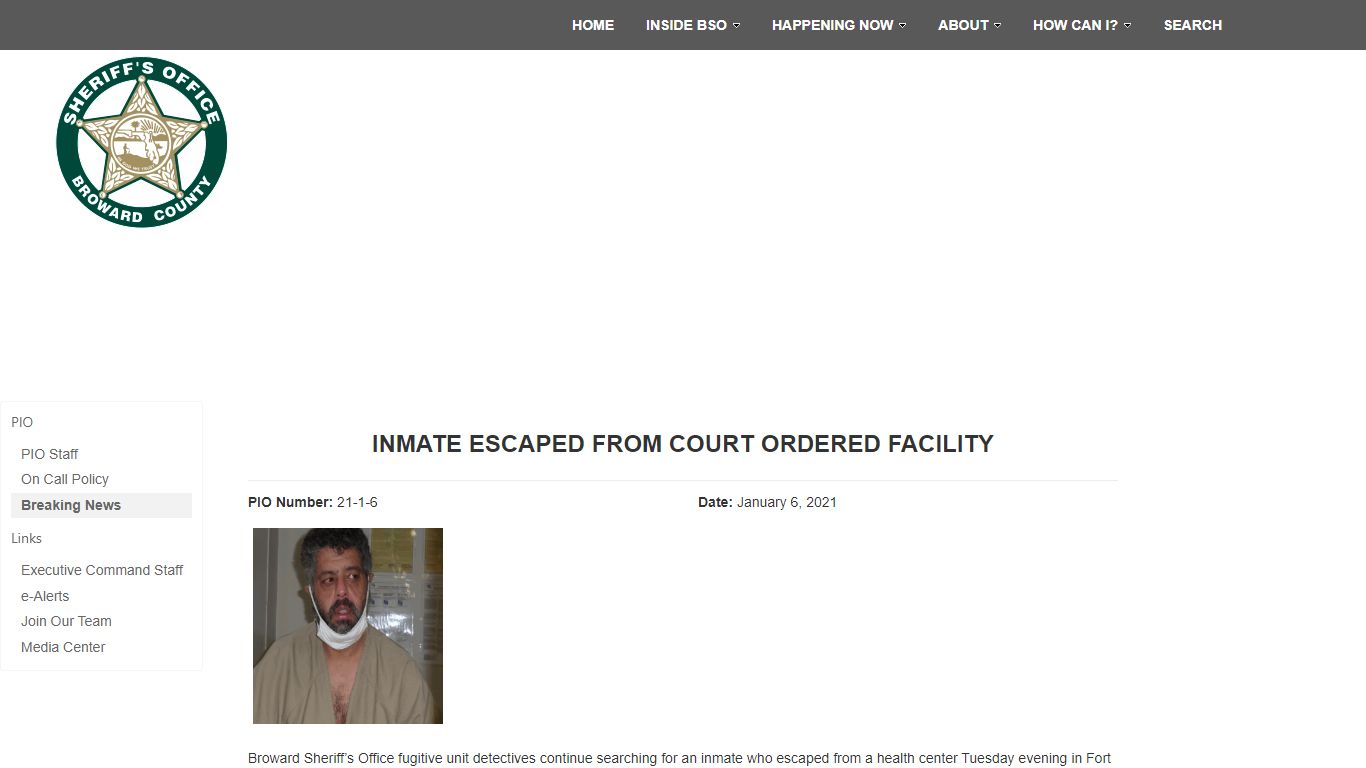INMATE ESCAPED FROM COURT ORDERED FACILITY | Broward County